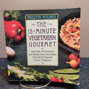 🖤 The Fifteen-Minute Vegetarian Gourmet by Paulette Mitchell Soft Cover